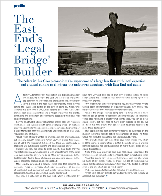 The East End’s ‘Legal Bridge’ Builder Avenue Magazine September, 2013